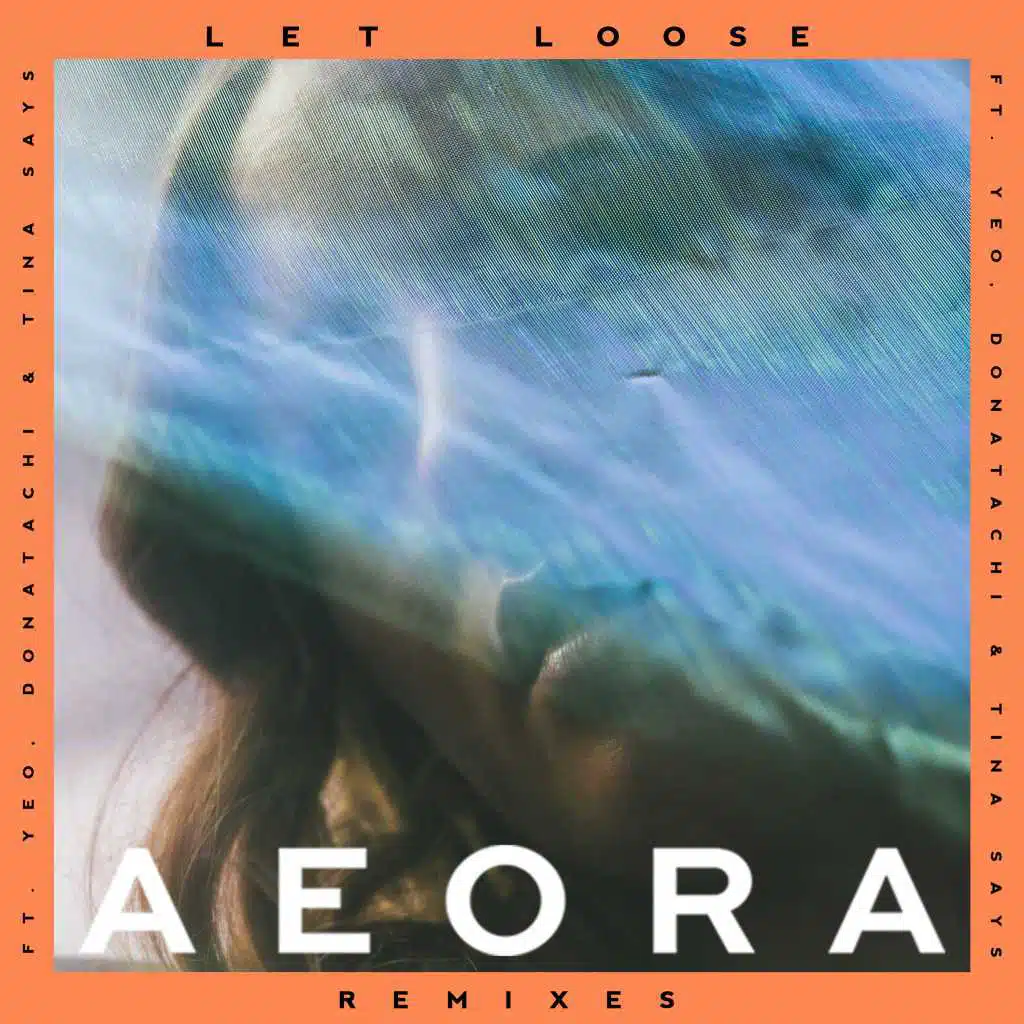 Let Loose (Remixes)