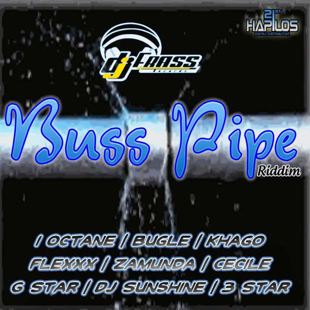 Buss Pipe Riddim