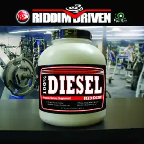 Riddim Driven: Diesel