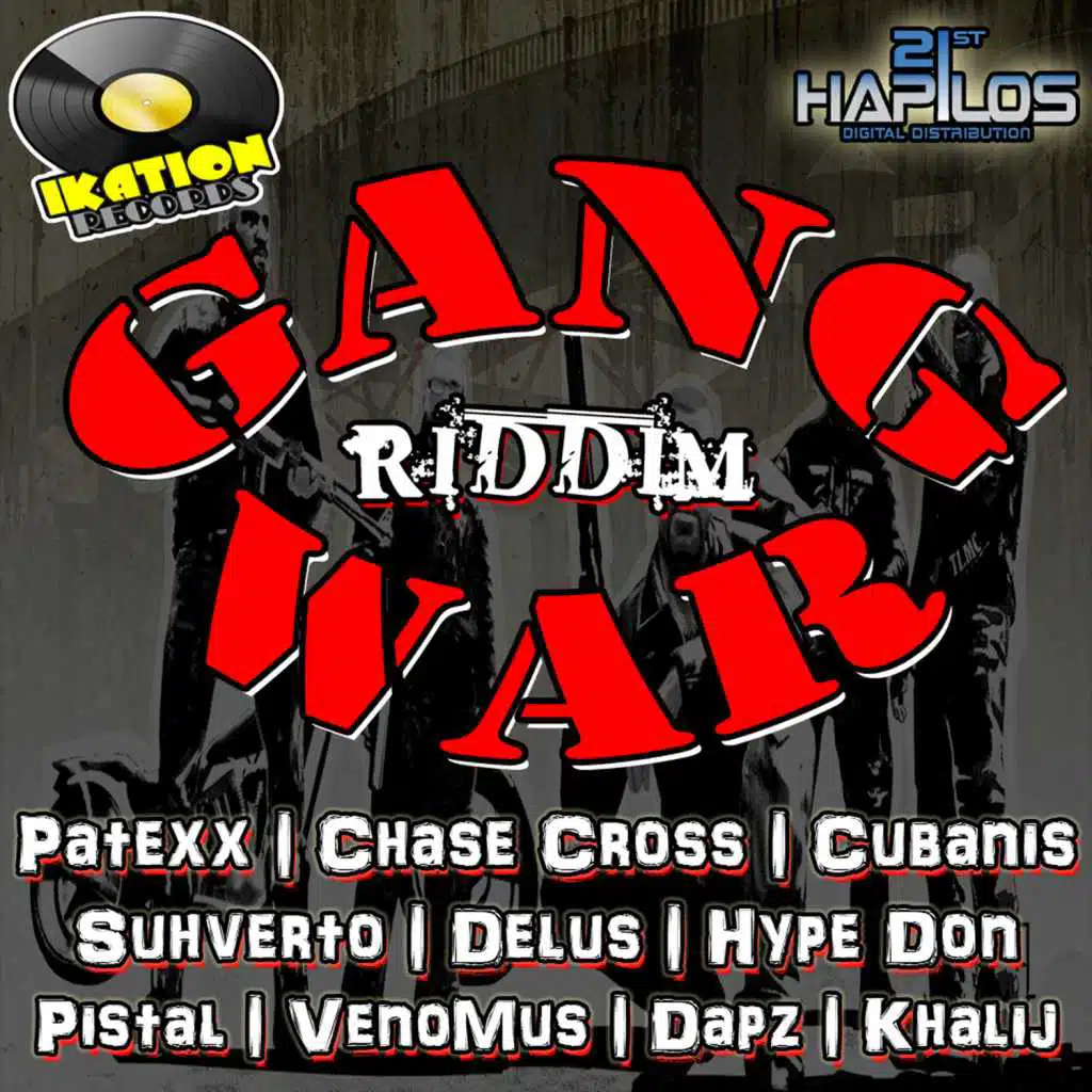 Gang War Riddim