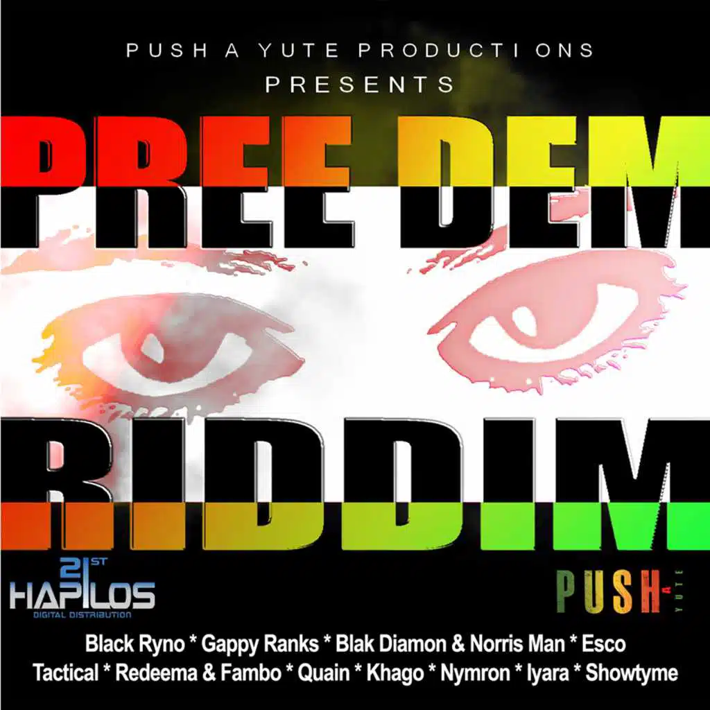 Pree Dem Riddim