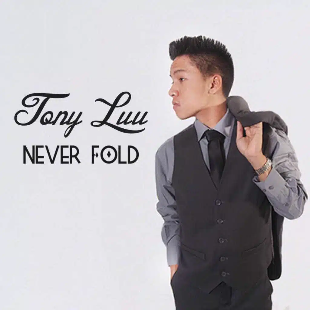 Never Fold