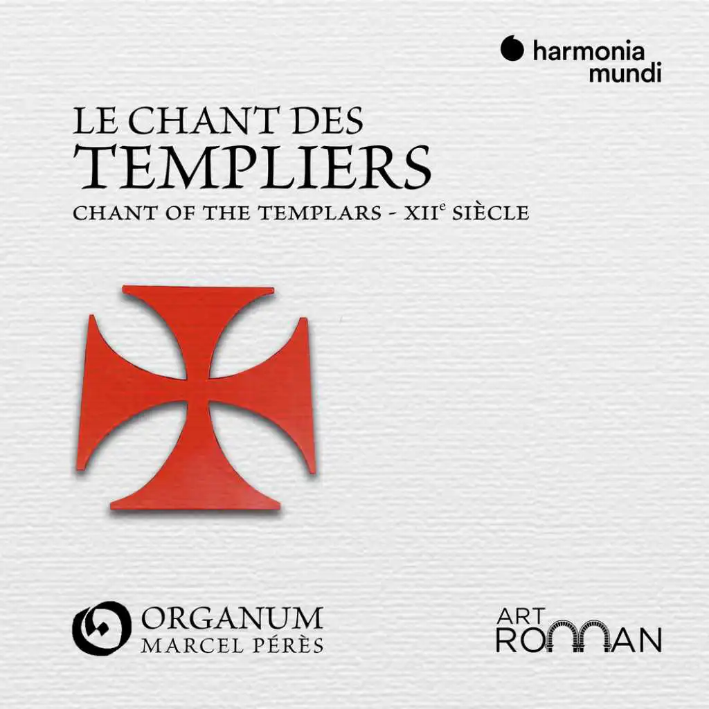 Le Chant des Templiers: I. Antiphona "Crucem sanctam"