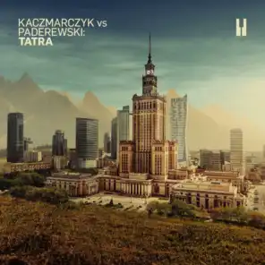 Kaczmarczyk vs Paderewski: Tatra