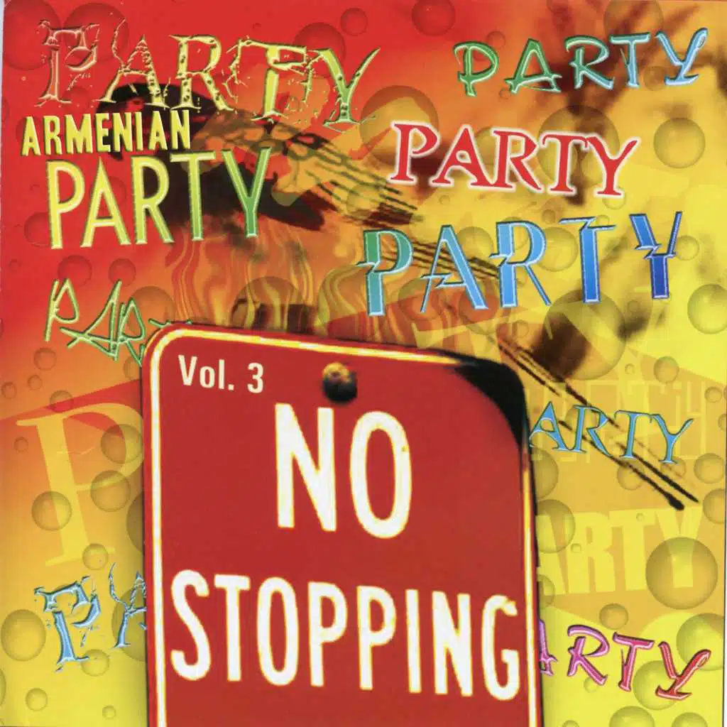 Armenian Party Vol. 3 - No Stopping