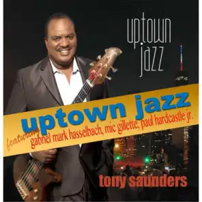 Uptown Jazz (feat. Gabriel Mark Hasselbach, Paul Hardcastle Jr. & Mic Gillette)