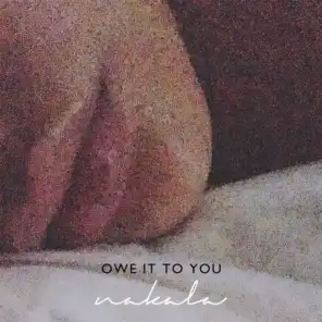 Owe It To You - EP