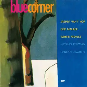 Blue Corner (For Bettina Blohm)