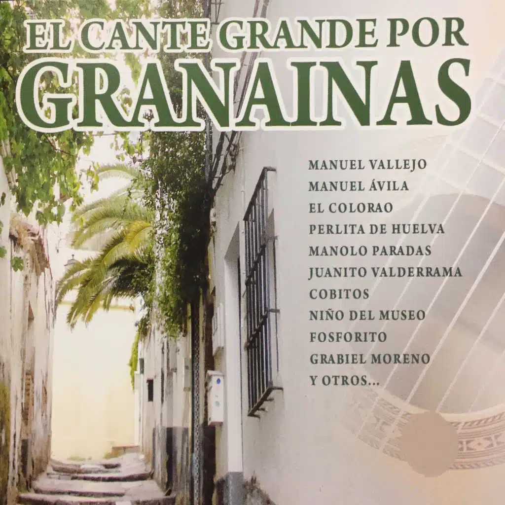 El Cante Grande por Granainas