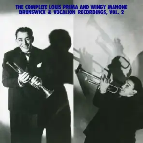 The Complete Louis Prima And Wingy Manone Brunswick & Vocation Recordings, Vol 2