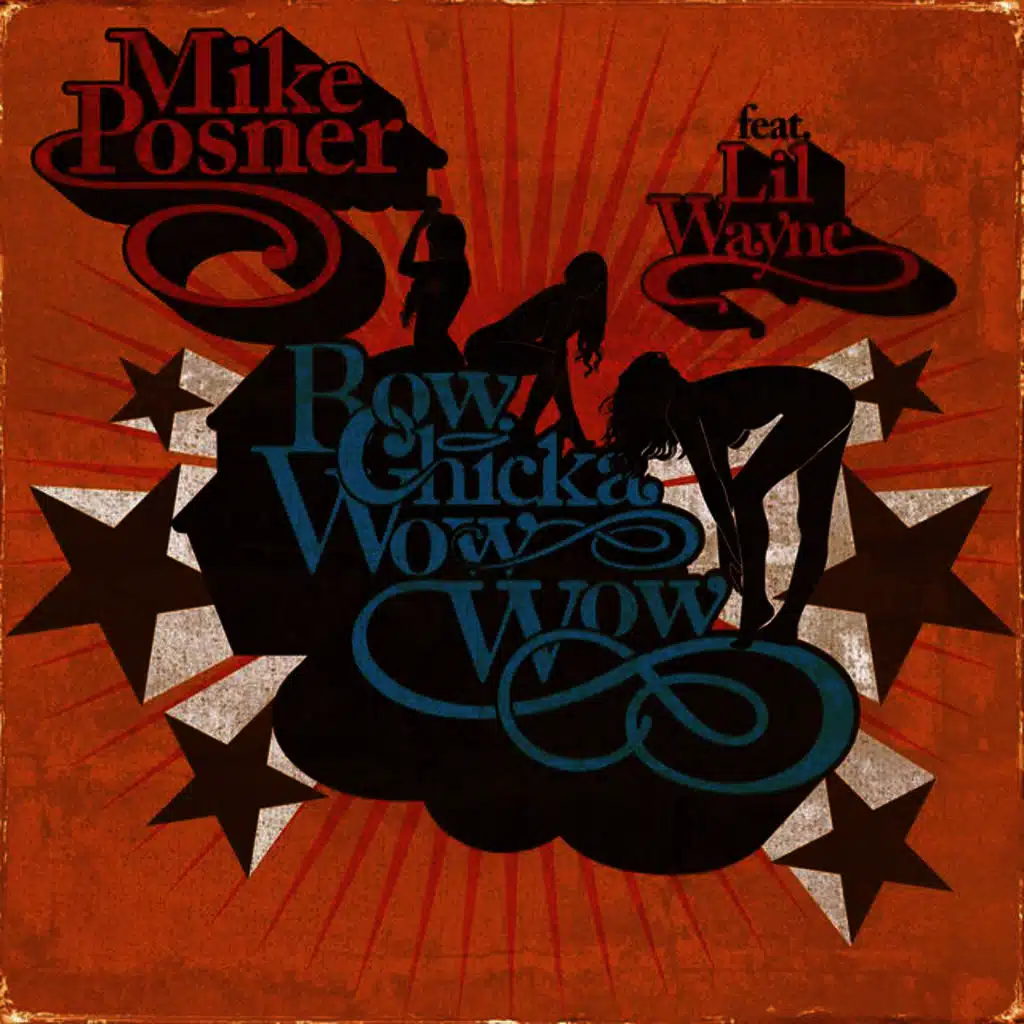 Bow Chicka Wow Wow (feat. Lil' Wayne)