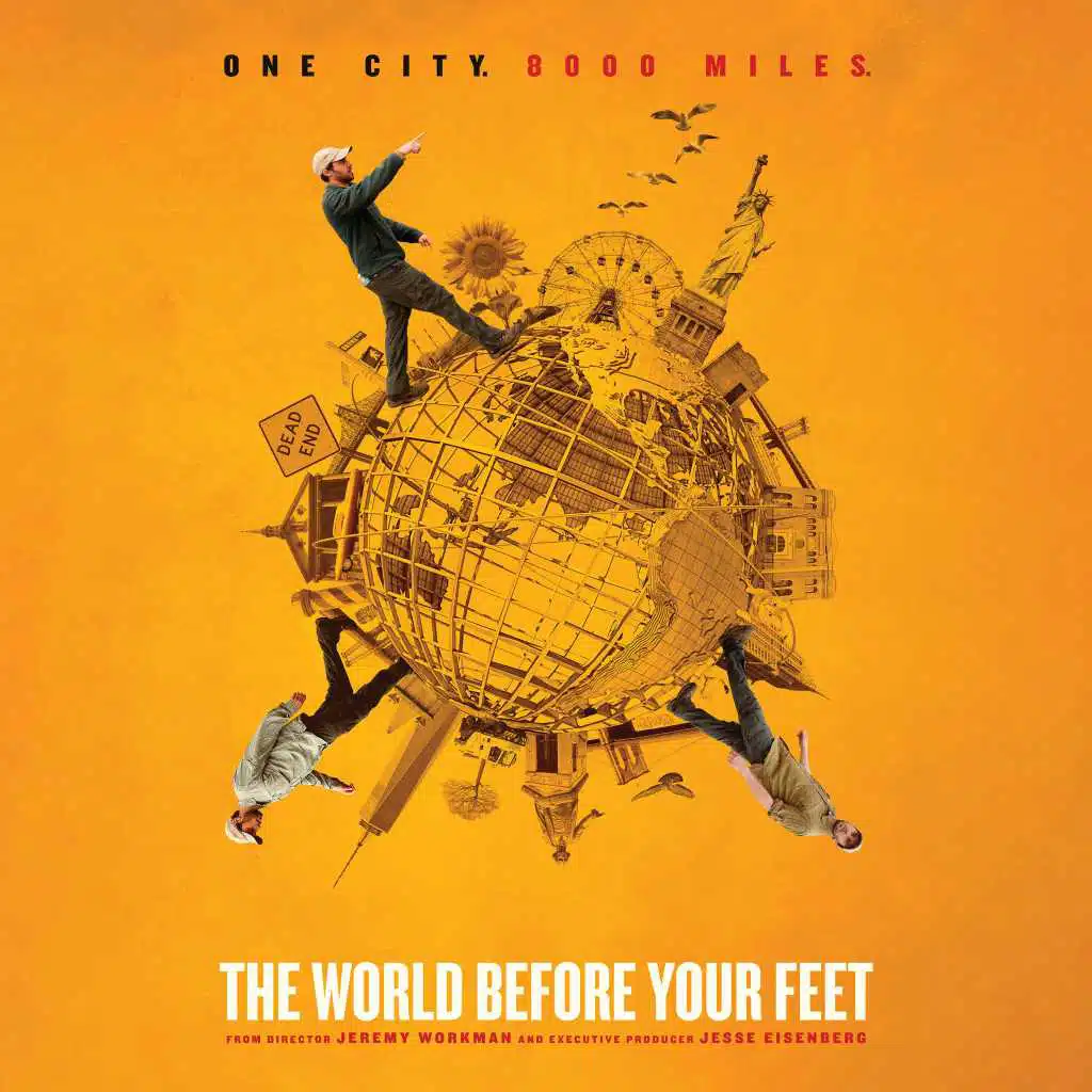 The World Before Your Feet (Selections from the Original Score)