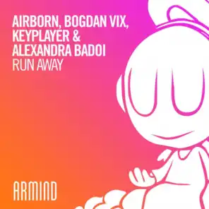 Airborn, Bogdan Vix, KeyPlayer & Alexandra Badoi
