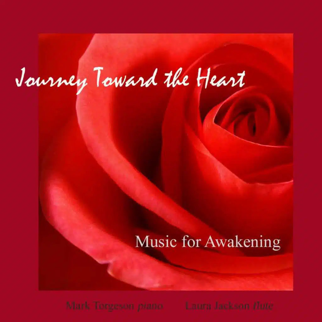 Journey Toward the Heart