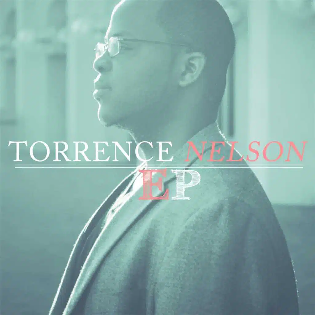 Torrence Nelson - EP