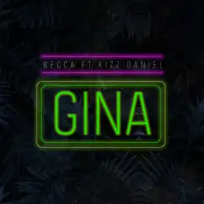 Gina (feat. Kizz Daniel)