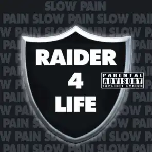 Raider 4 Life (Explicit)