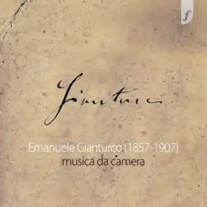Emanuele Gianturco (1857-1907) Musica da camera