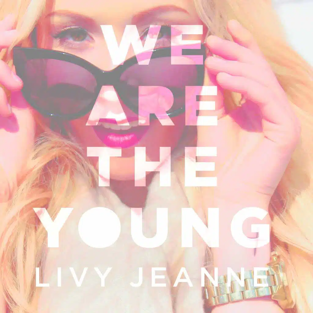 We Are the Young