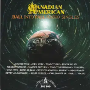 Canadian American Ball into Fall Radio Singles