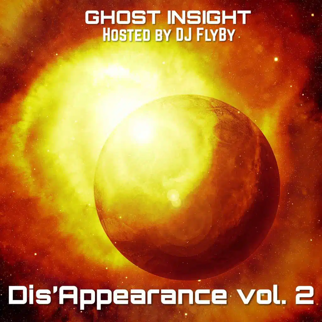 Dis'Appearance, Vol. 2 hosted by DJ Flyby