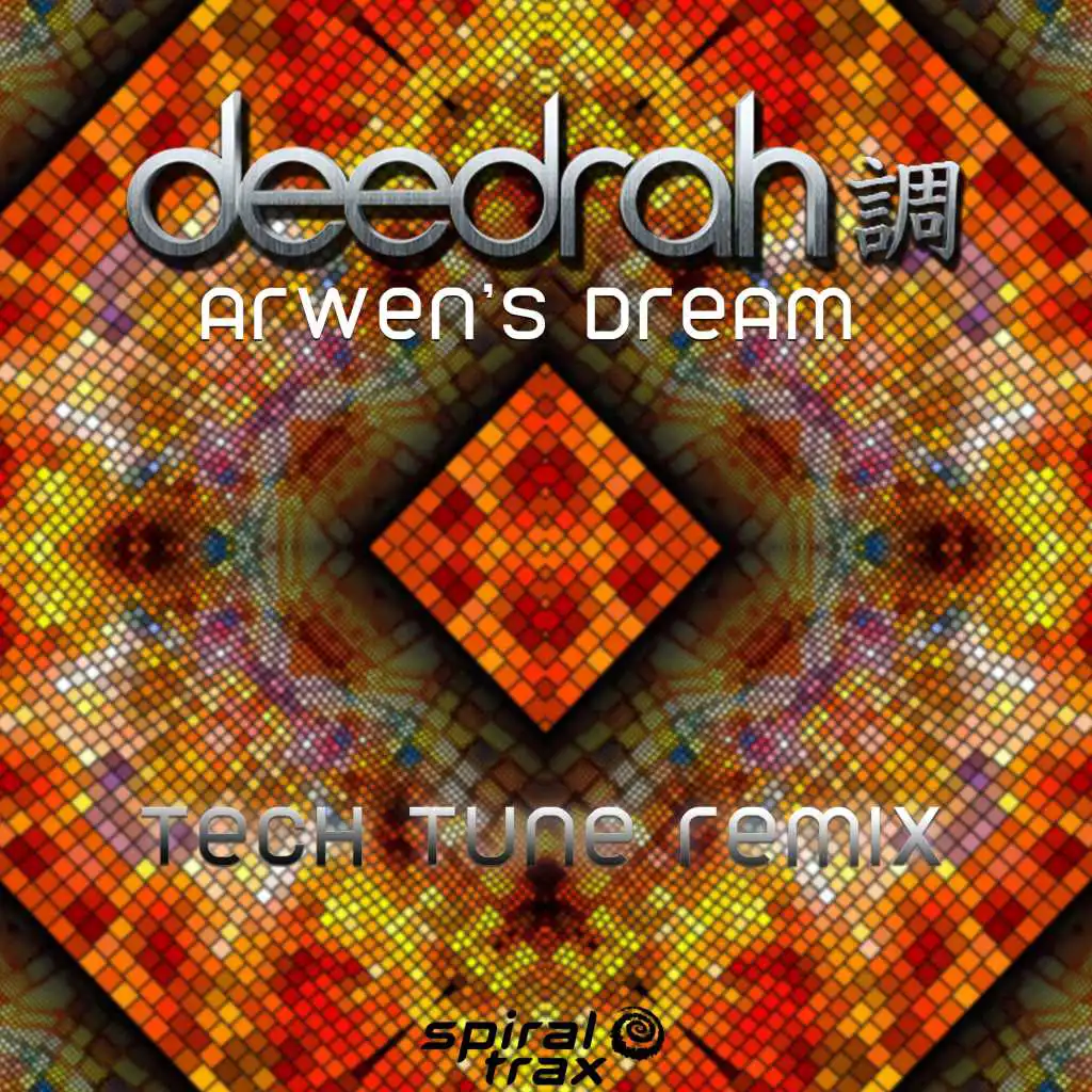 Arwen's Dream (Tech Tune Remix)