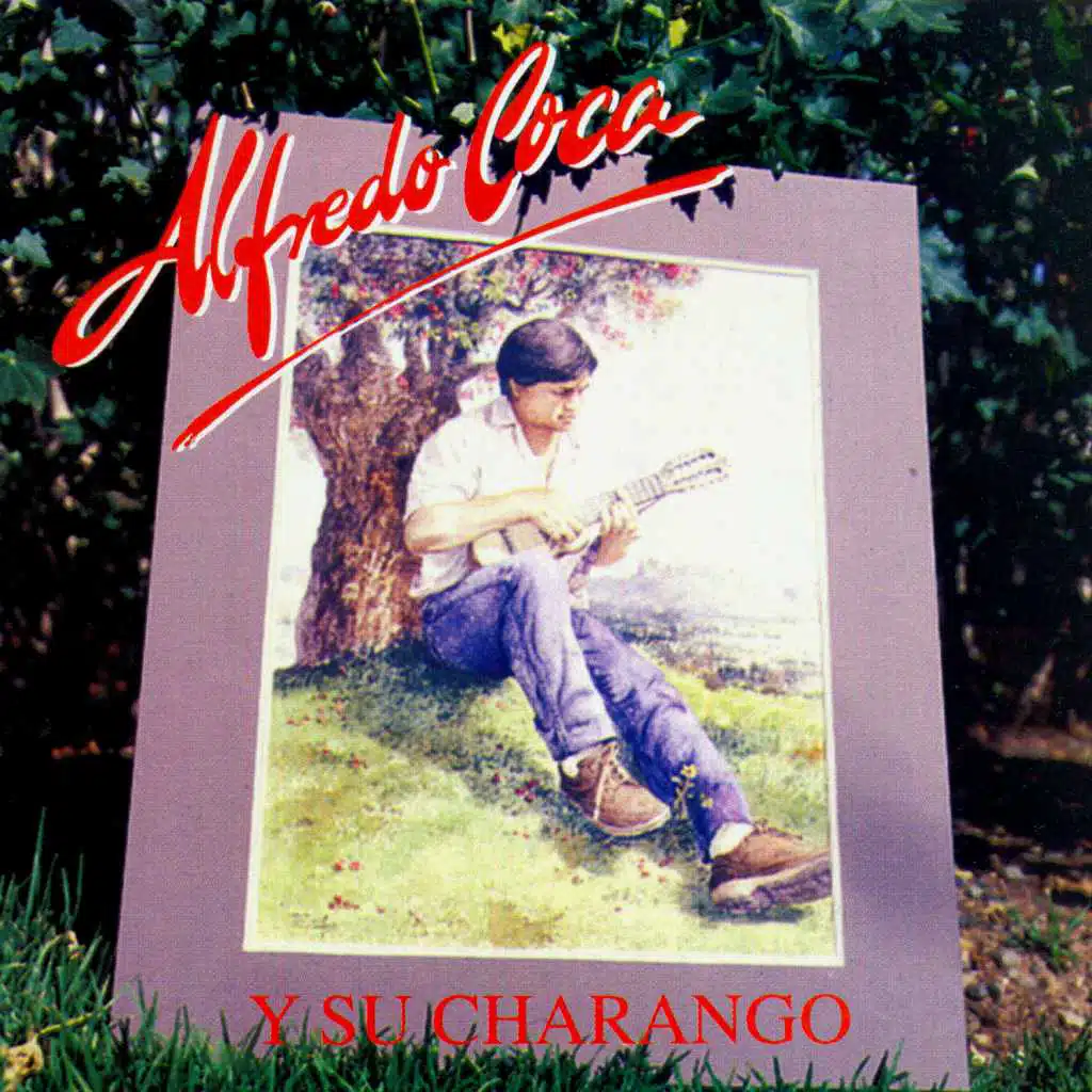 Alfredo Coca y Su Charango