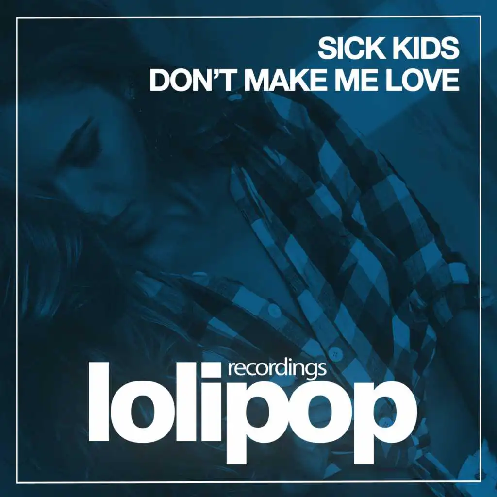 Don't Make Me Love (Dub Mix)