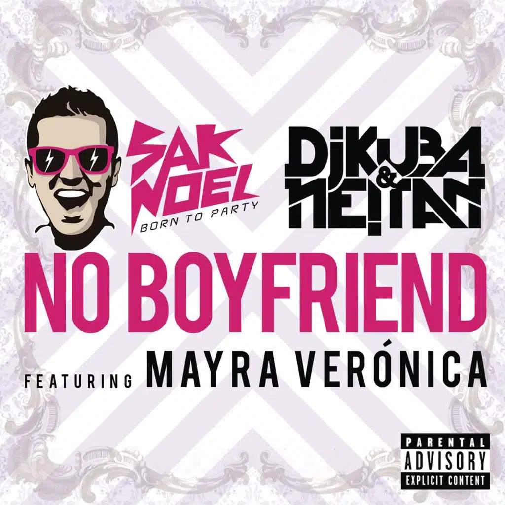 No Boyfriend (Extended Vocal Mix) [feat. Mayra Verónica]