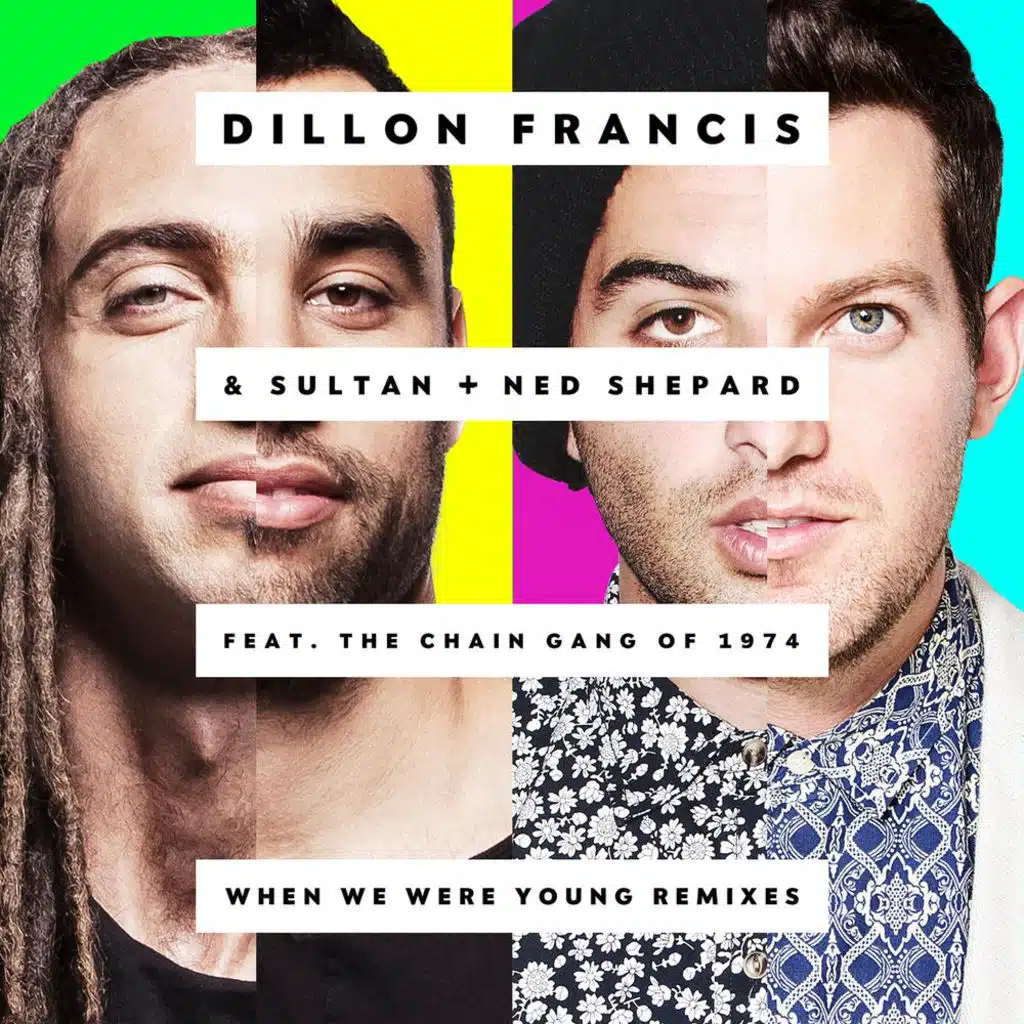 Dillon Francis & Sultan + Ned Shepard & Sultan & Ned Shepard