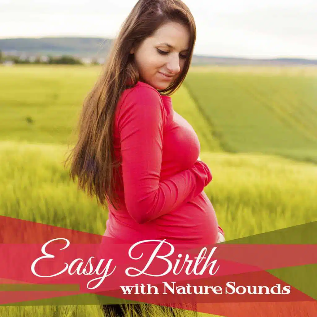 Easy Birth with Nature Sounds
