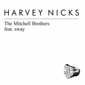 Harvey Nicks (feat. Sway) [12" Version]