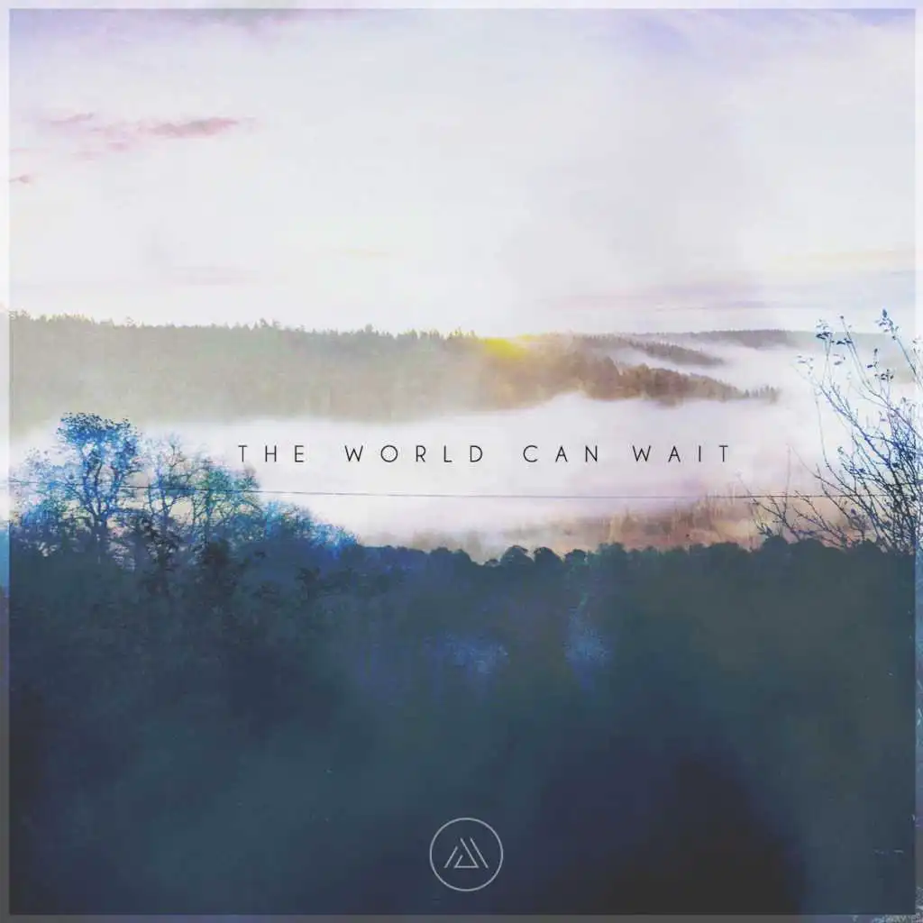 The World Can Wait (feat. Yal!x)