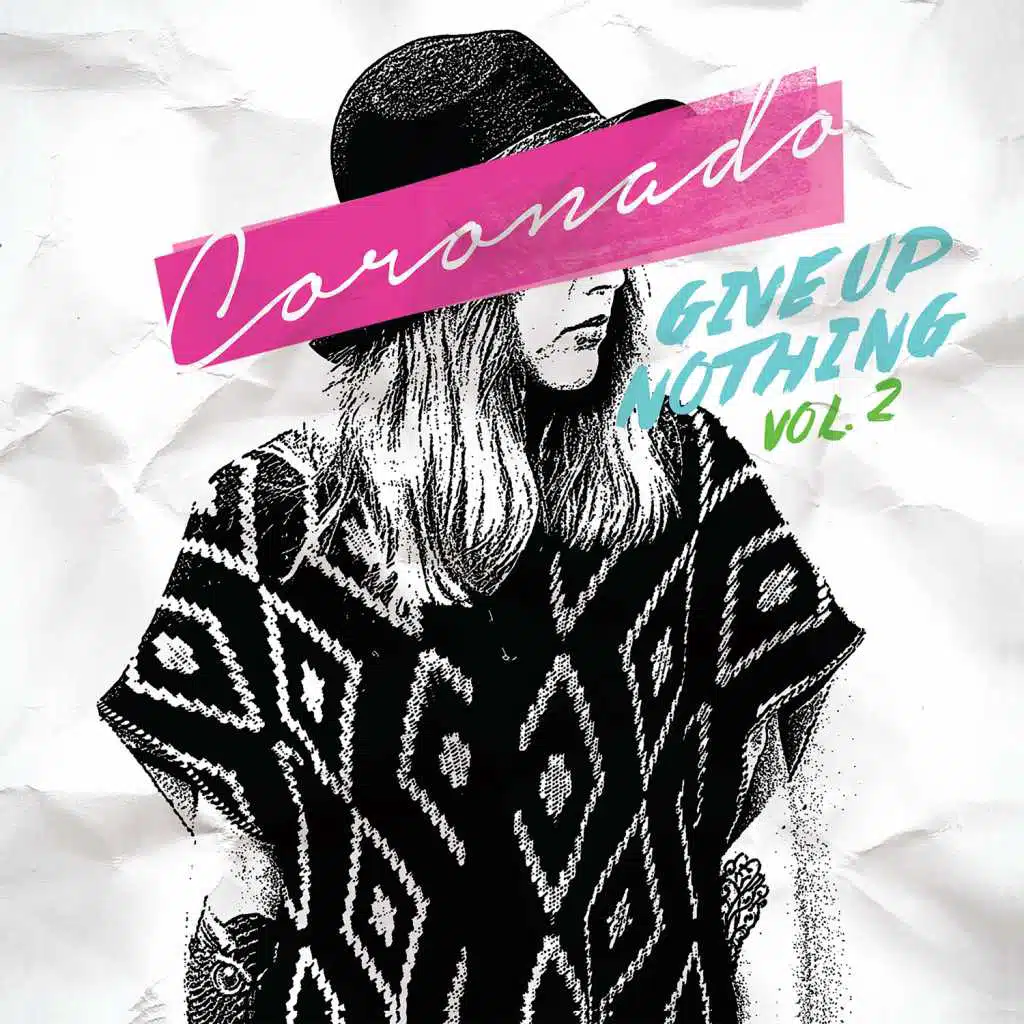 Give up Nothing, Vol. 2
