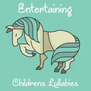 #19 Entertaining Childrens Lullabies