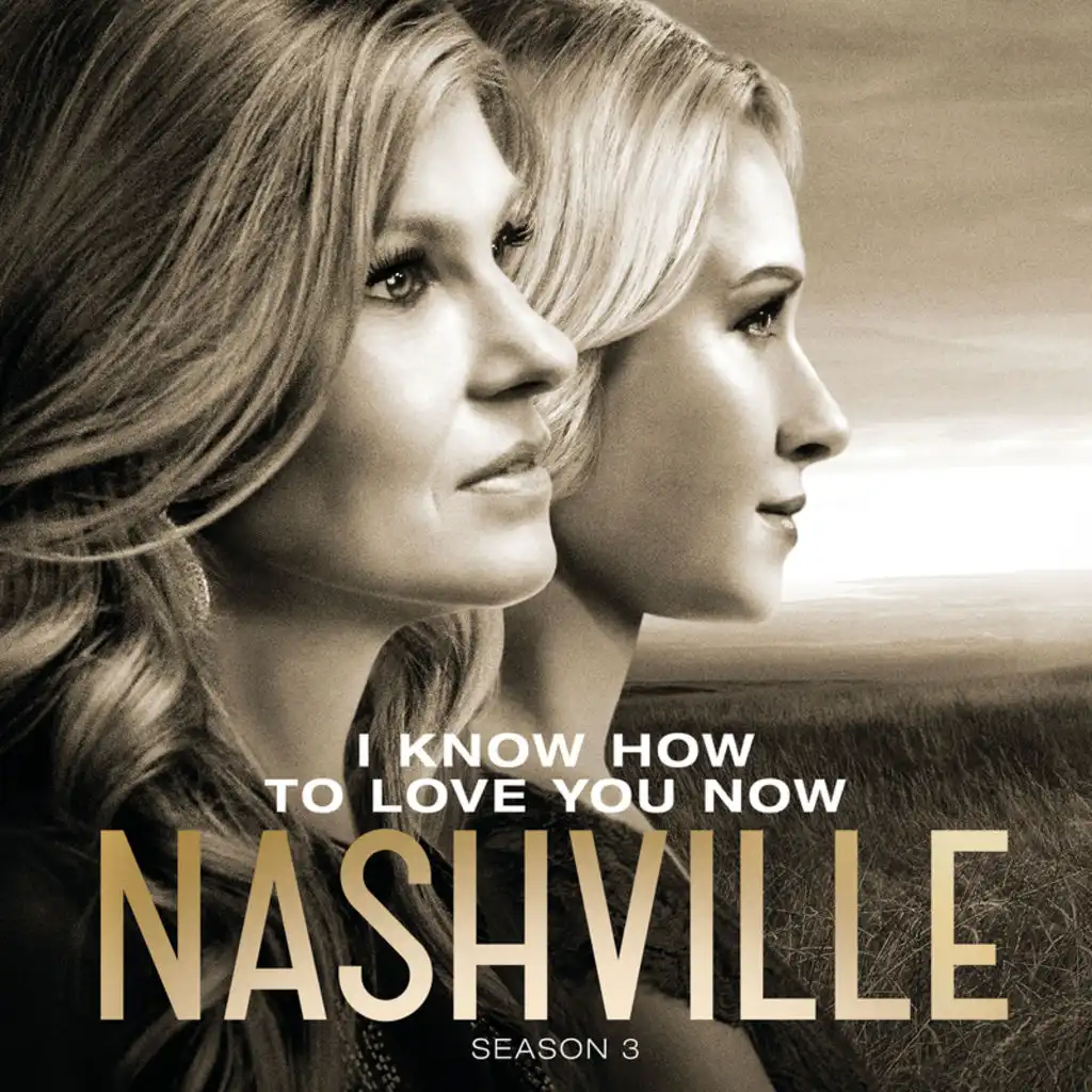 I Know How To Love You Now (Live) [feat. Charles Esten]