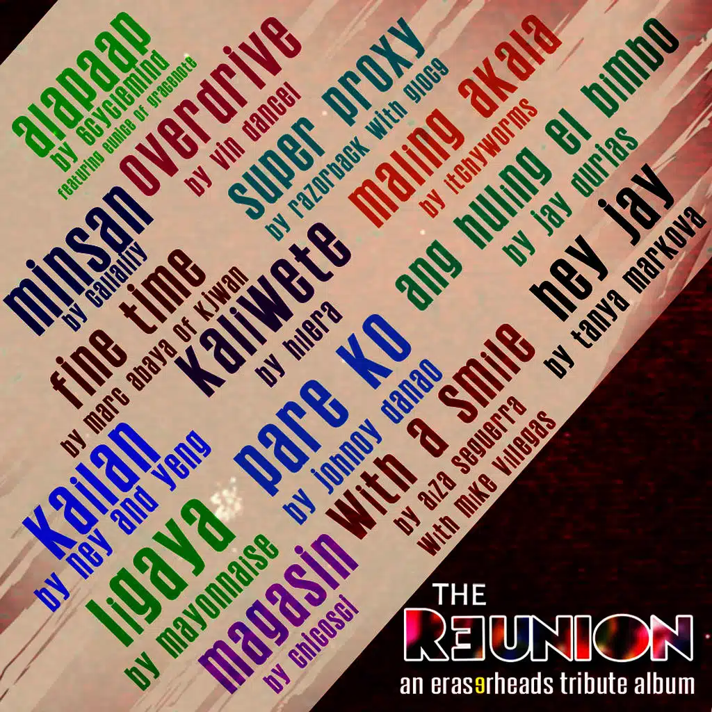 The Reunion (An Eraserheads Tribute Album)