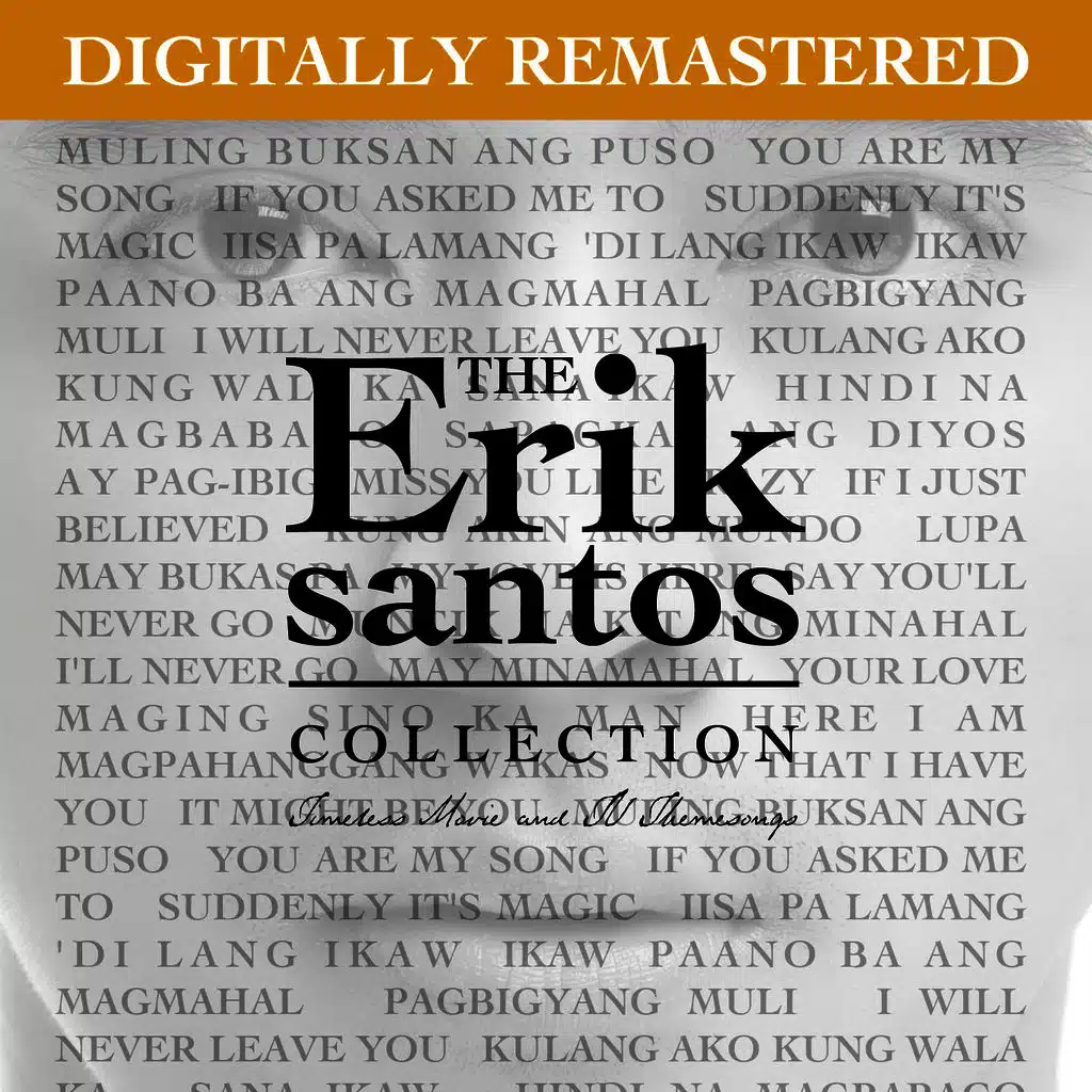 The Erik Santos Collection: Timeless Movie and Tv Themesongs (Original Motion Picture Soundtrack) [Remastered]