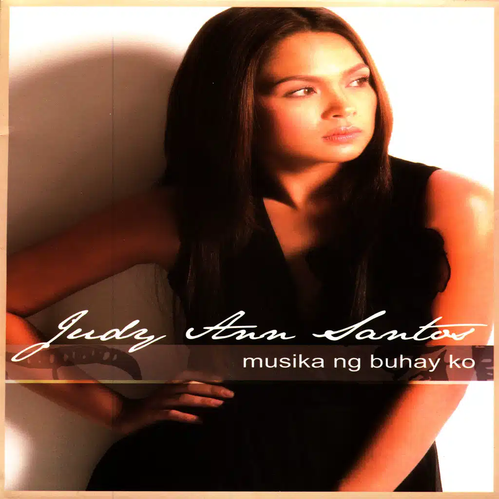 Musika Ng Buhay Ko - Judy Ann Santos