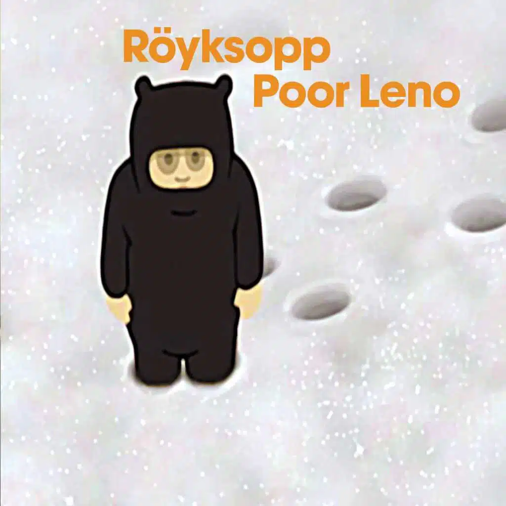 Poor Leno (Jakatta Radio Mix)