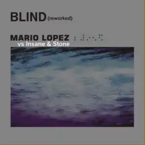 Blind (Insane & Stone Extended Mix)