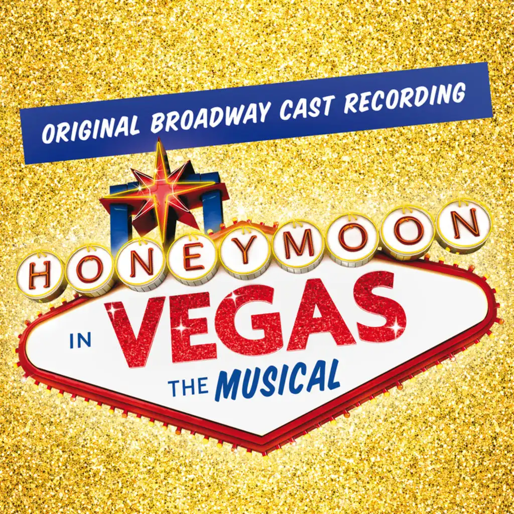 Out Of The Sun (Honeymoon In Vegas Broadway Cast Recording)