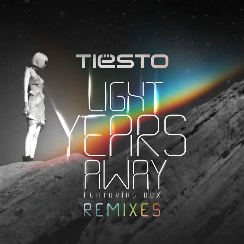Light Years Away (David K Remix) [feat. DBX]