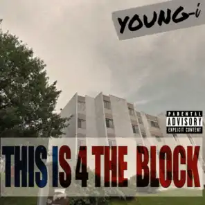 This Is 4 the Block (feat. Doulja the Menace)