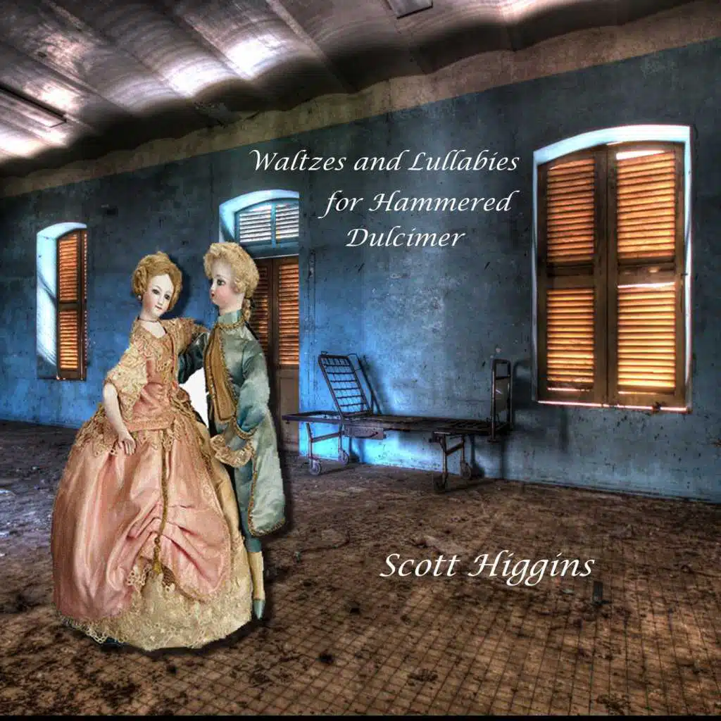 Waltzes and Lullabies for Hammered Dulcimer