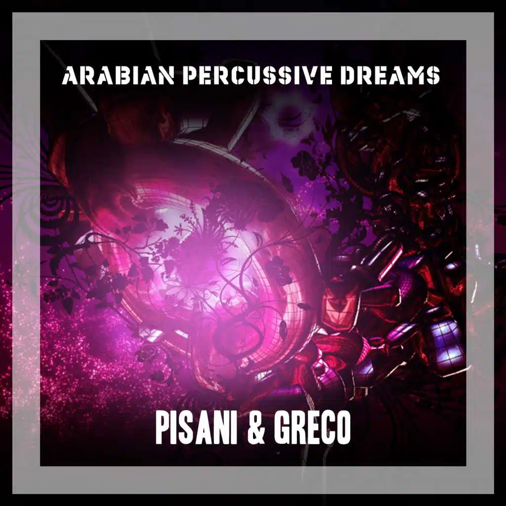 Arabian Percussive Dreams