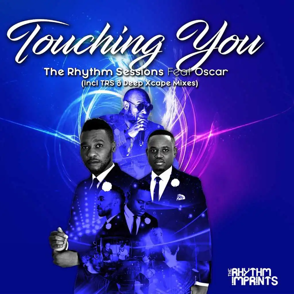 Touching You (Trs & Deep Xcape Vox) [feat. Oscar]