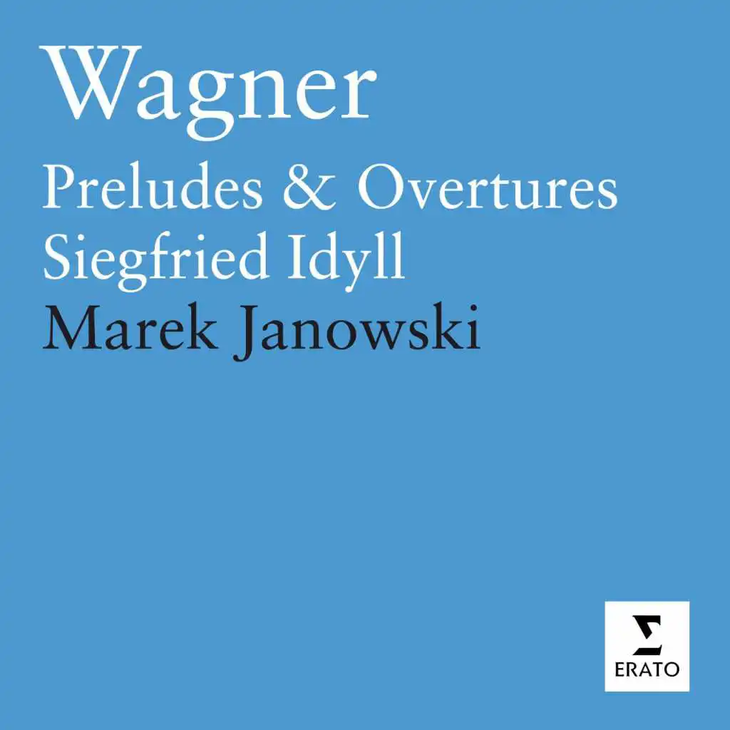 Die Meistersinger von Nürnberg, WWV 96, Act 1: Prelude (Sehr mässig bewegt)