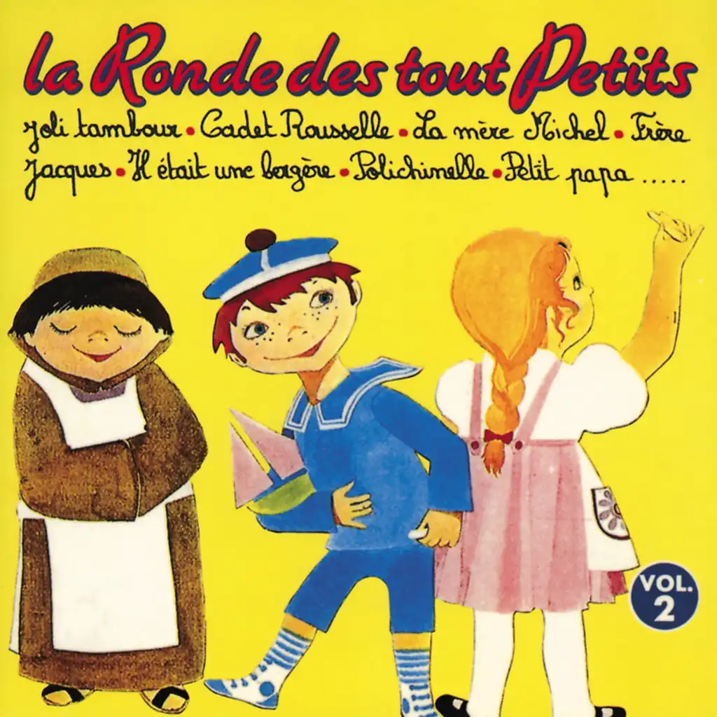 La Ronde Des Tout Petits Vol.2