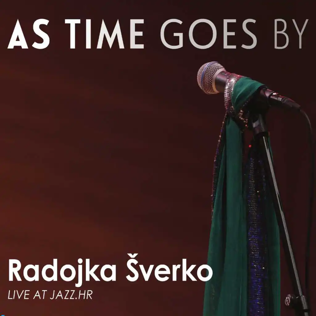 As Time Goes By (Live At Jazz.Hr)